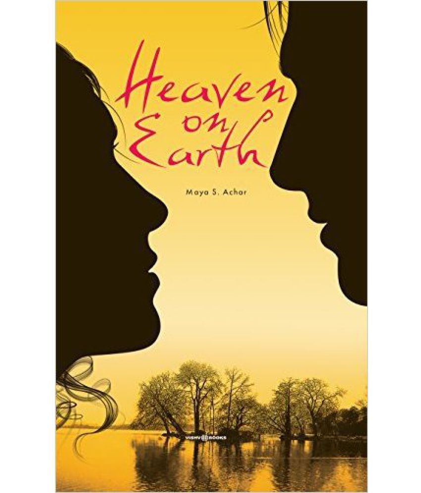 Heaven On Earth Buy Heaven On Earth Online At Low Price In India On Snapdeal
