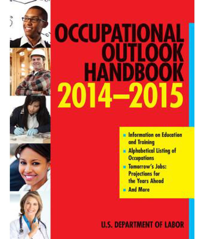 Occupational Outlook Handbook Buy Occupational Outlook Handbook Online