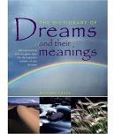 The Dictionary Of Dreams And Their Meanings