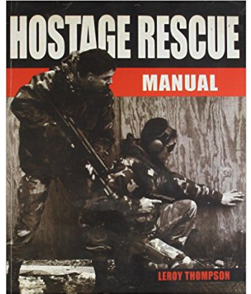 hostage-rescue-manual-buy-hostage-rescue-manual-online-at-low-price-in