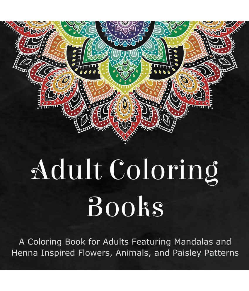 Download Adult Coloring Books: Buy Adult Coloring Books Online at ...