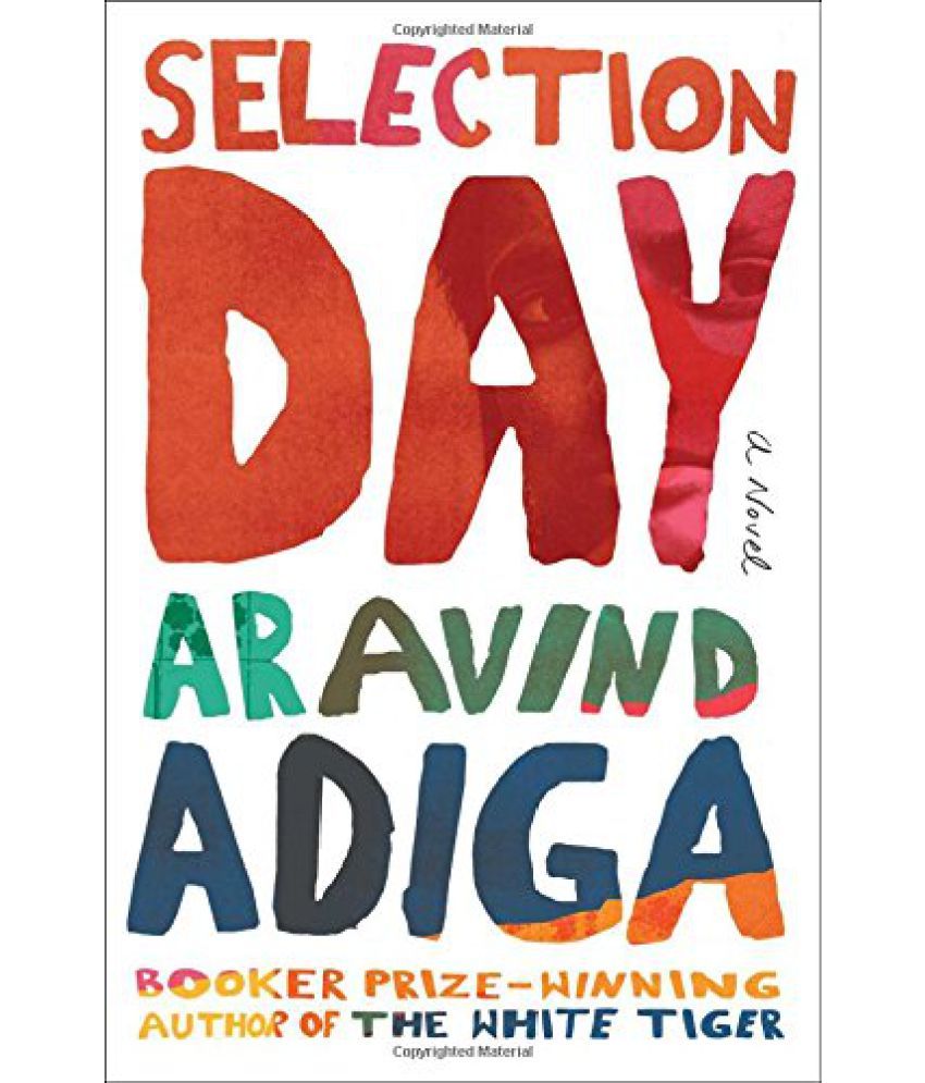     			Selection Day A Novel