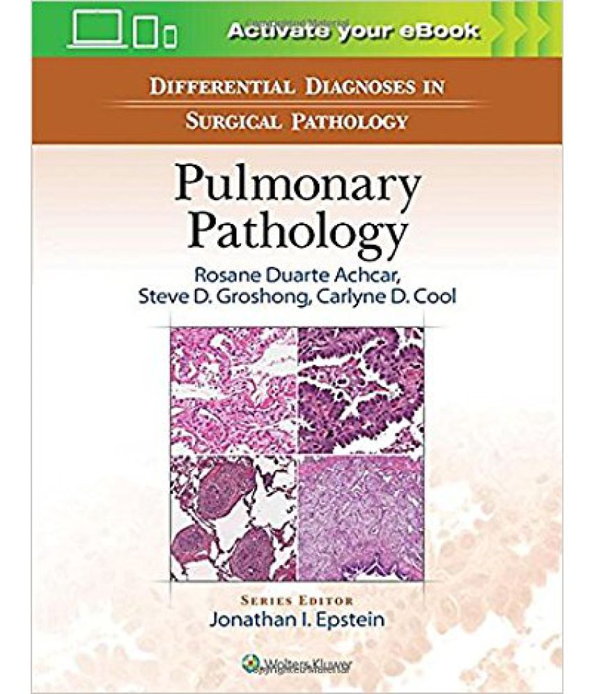 Differential Diagnosis In Surgical Pathology: Pulmonary Pathology (HB ...