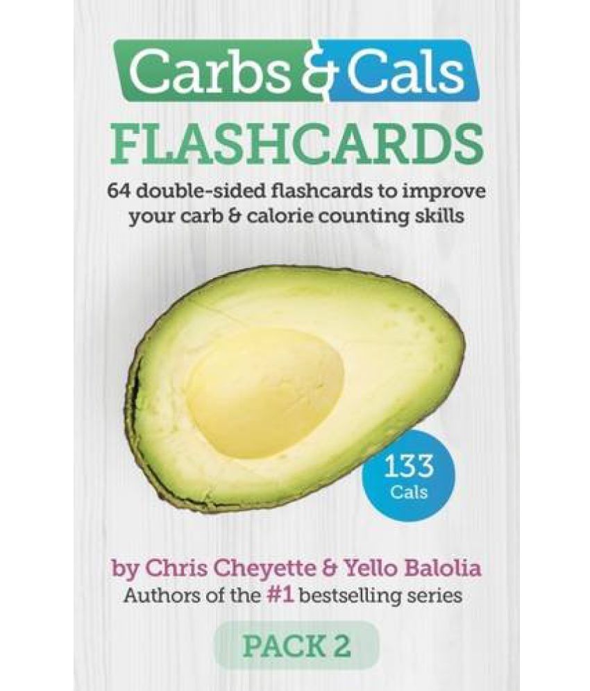 Carbs Cals Flashcards 64 DoubleSided Flashcards to Improve Your Carb