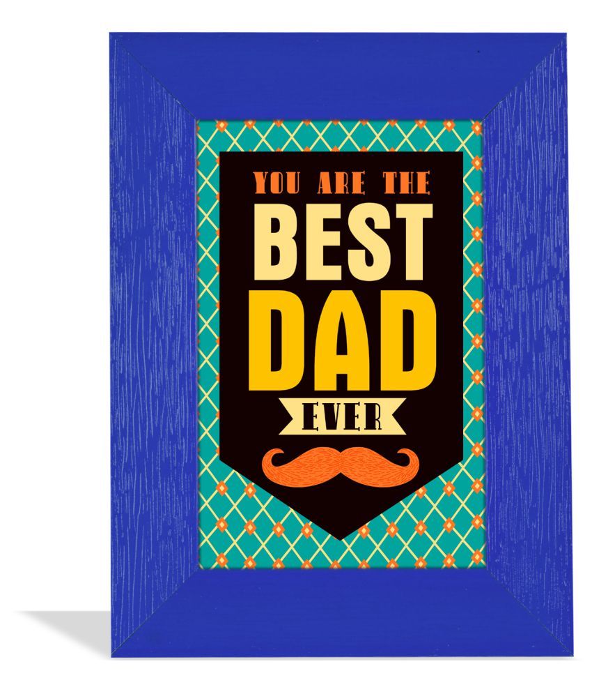 you-re-the-best-dad-ever-quotation-frame-buy-online-at-best-price-in