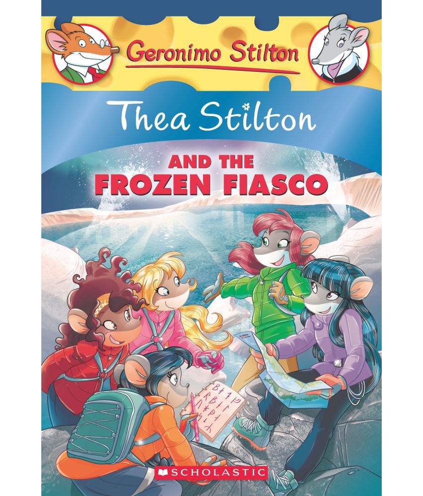     			Thea Stilton and the Frozen Fiasco (Thea Stilton #25)