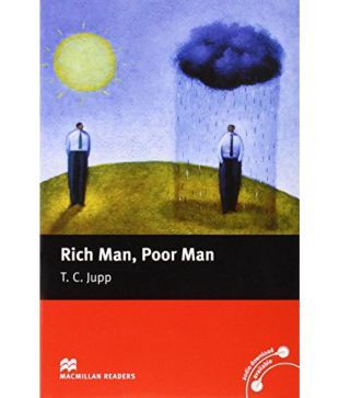 Rich Man Poor Man Beginner Macmillan Readers Buy Rich Man Poor Man Beginner Macmillan Readers Online At Low Price In India On Snapdeal