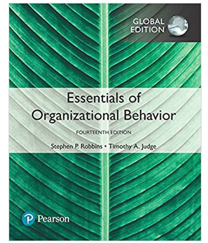Essentials Of Organizational Behavior