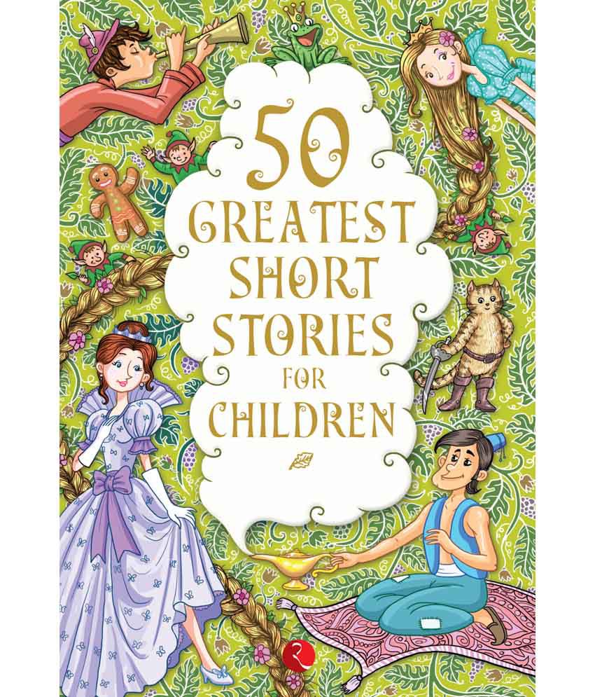     			50 Greatest Short Stories For Children