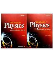 NEW SIMPLIFIED PHYSICS A REFERENCE BOOK FOR CLASS XII SET OF 2 BOOKS 2018-19 EDITION (ENGLISH, Paperback, S.L. ARORA)