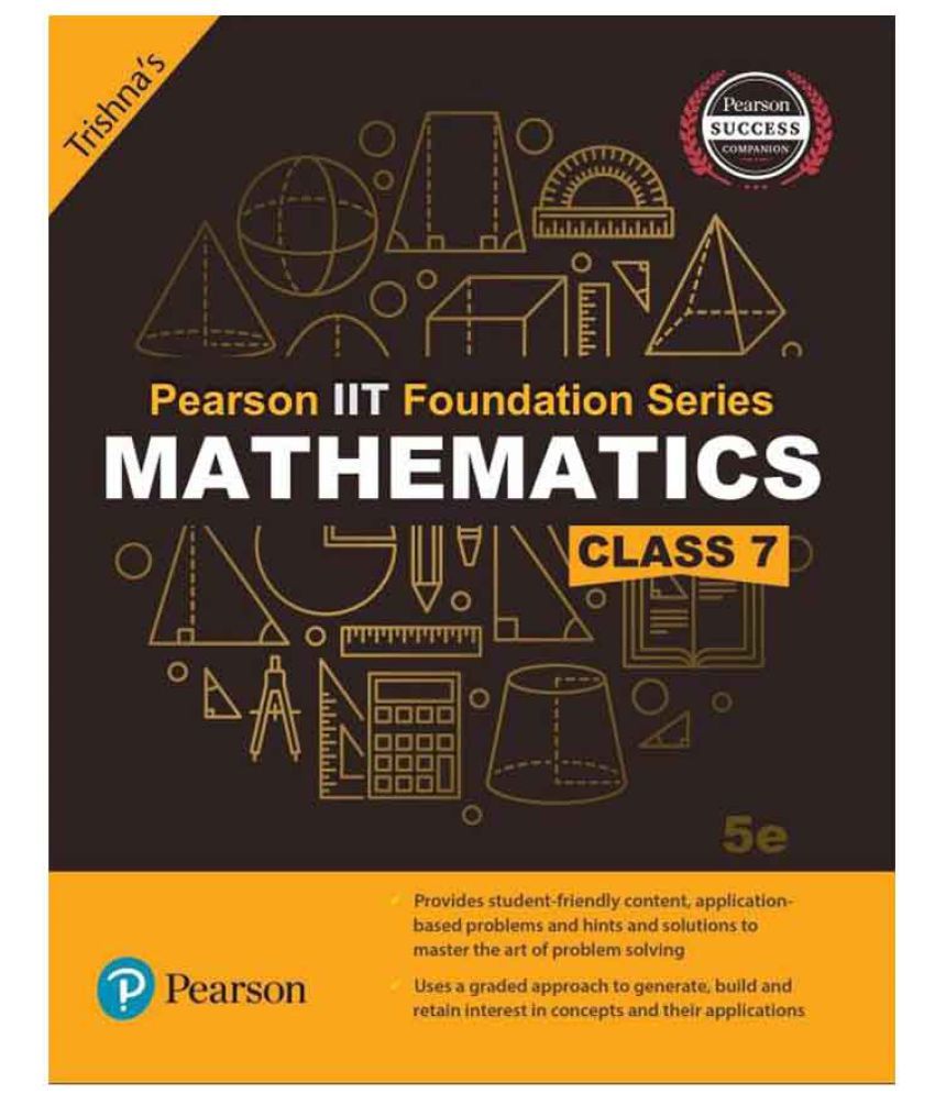 Pearson Iit Foundation Mathematics Class 7 Paperback Trishnas Buy Pearson Iit Foundation 