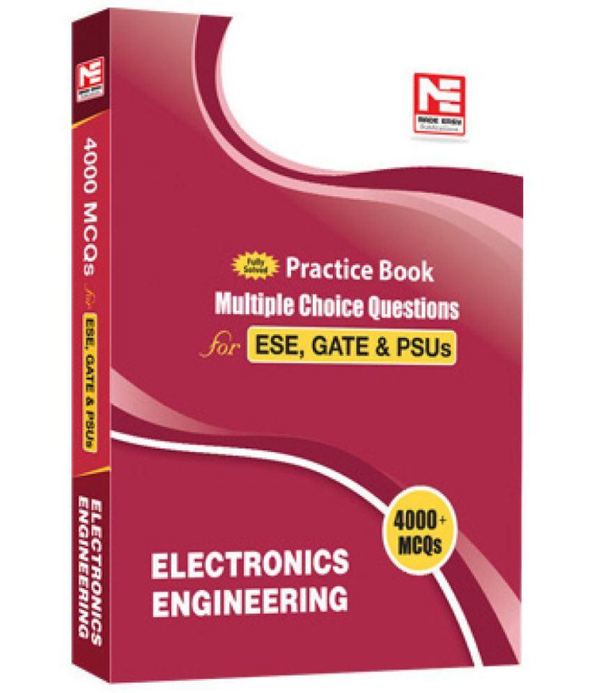 Electronics Engineering: 4000 MCQs - Practice Book For ESE, GATE & PSUs ...