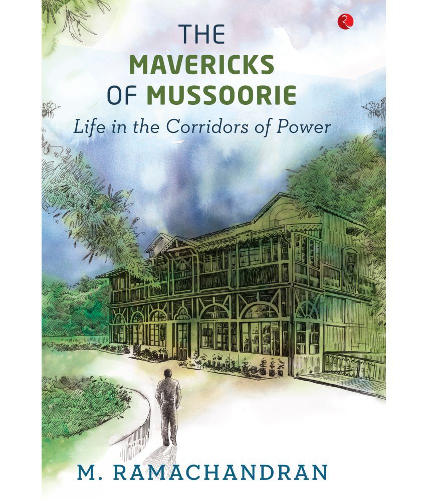     			The Mavericks Of Mussoorie