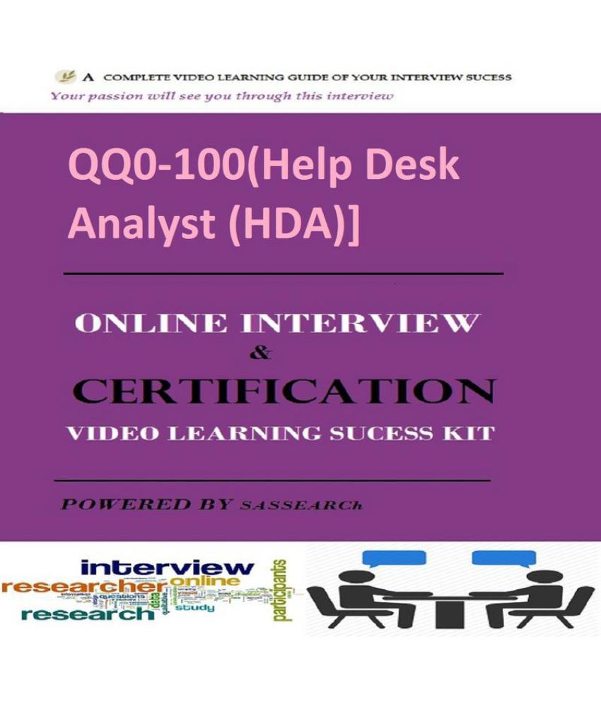 Qq0 100 Help Desk Analyst Hda Online Certification Interview