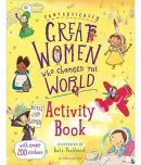 Fantastically Great Women Who Changed the World Activity Book