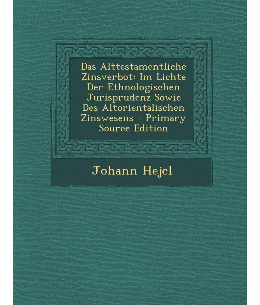 Das Alttestamentliche Zinsverbot: Buy Das Alttestamentliche Zinsverbot ...