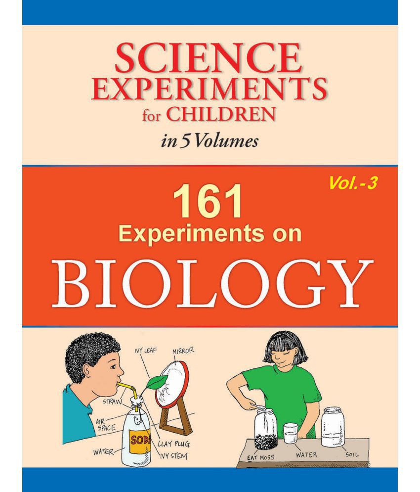     			Science Experiments For Children-Biology(Vol-3)