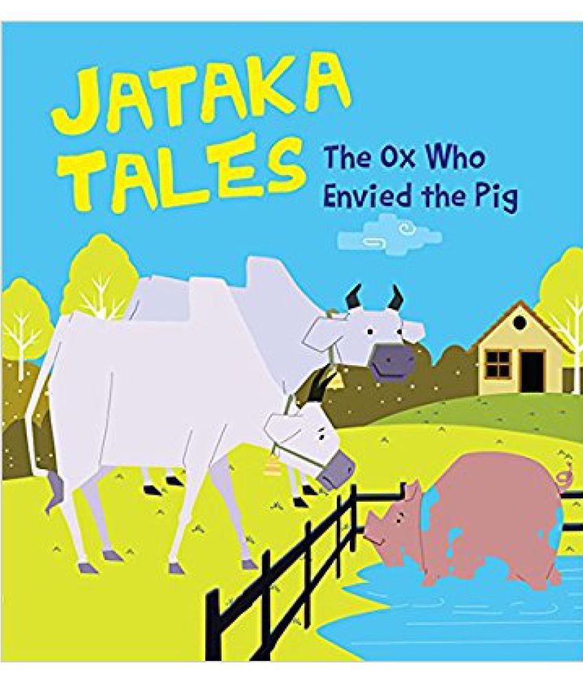     			SQUARE BOOK: JATAKA TALES THE OX WHO ENVIED THE PIG