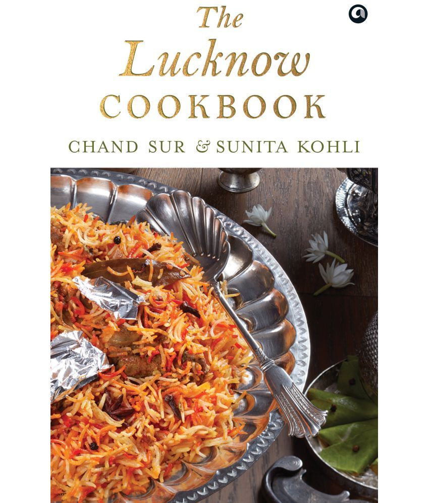     			The Lucknow Cookbook