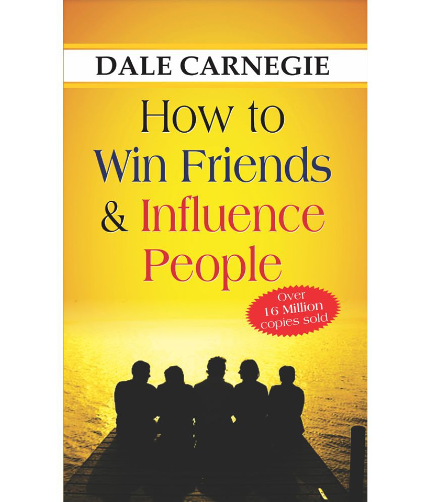     			How to Win Friends and Influence People