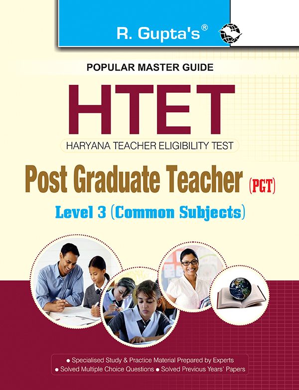     			HTET (PGT) Post Graduate Teacher Common Subjects (Level 3) Exam Guide