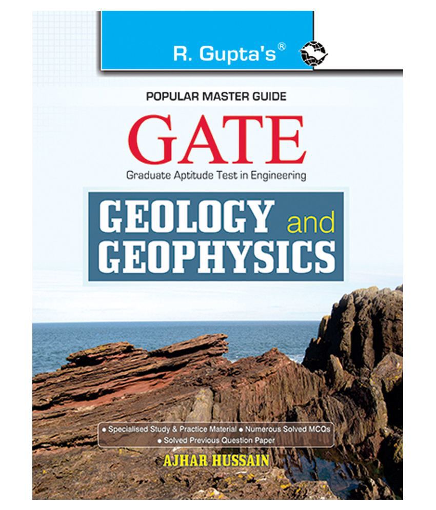     			GATE: Geology and Geophysics Exam Guide