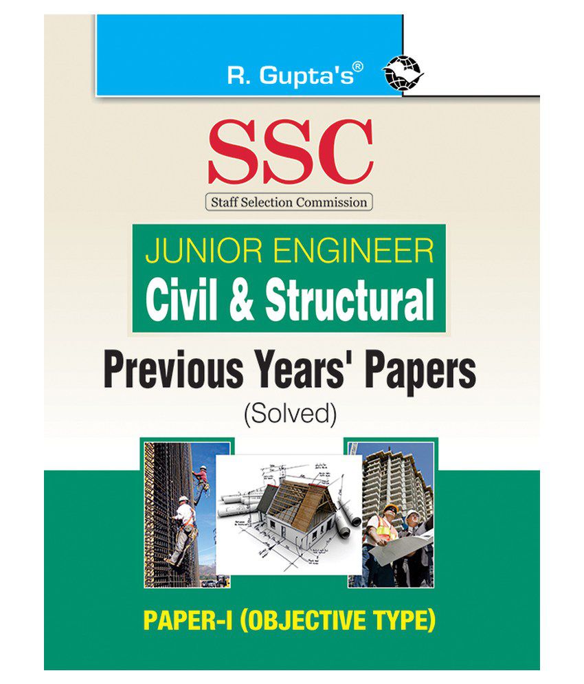     			SSC: Civil & Structural (Junior Engineer) Previous Years Paper (Solved): PAPER-I (Objective Type)