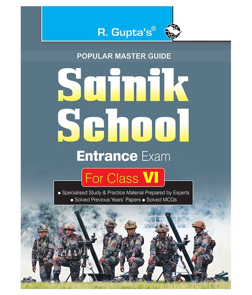     			Sainik School Entrance Exam Guide For (6th) Class VI