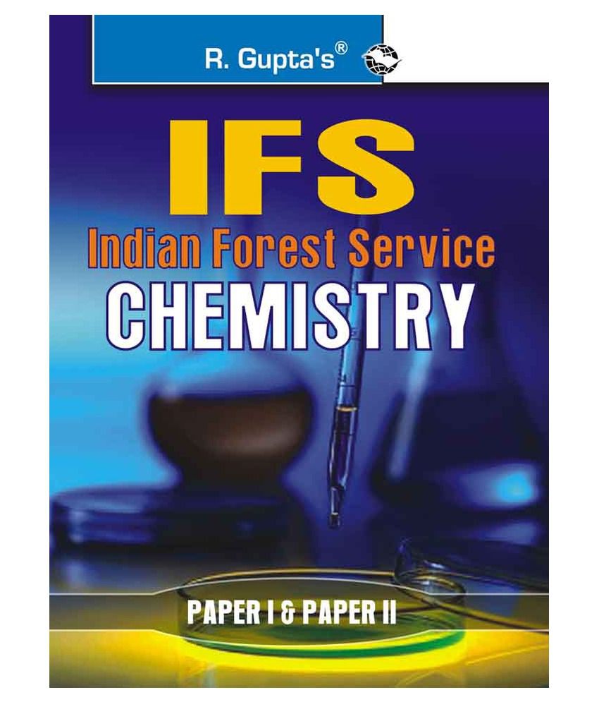     			UPSC: IFS Chemistry (Paper I & II) Main Exam Guide