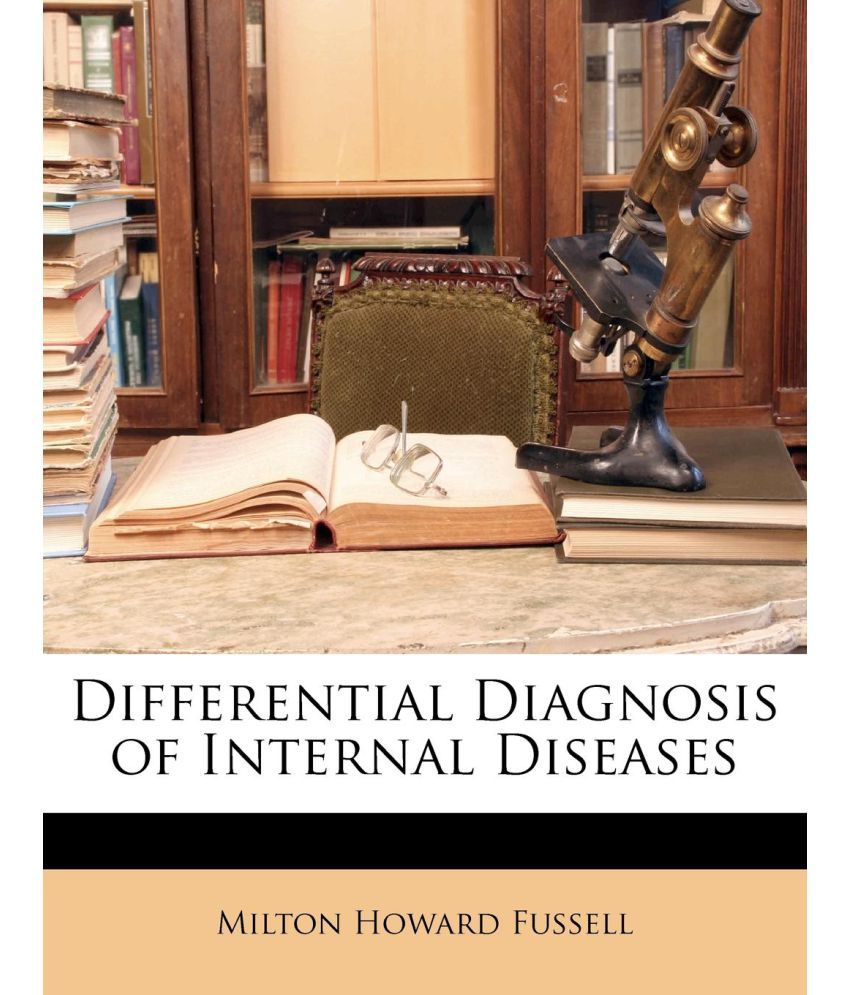 Differential Diagnosis of Internal Diseases Buy Differential Diagnosis