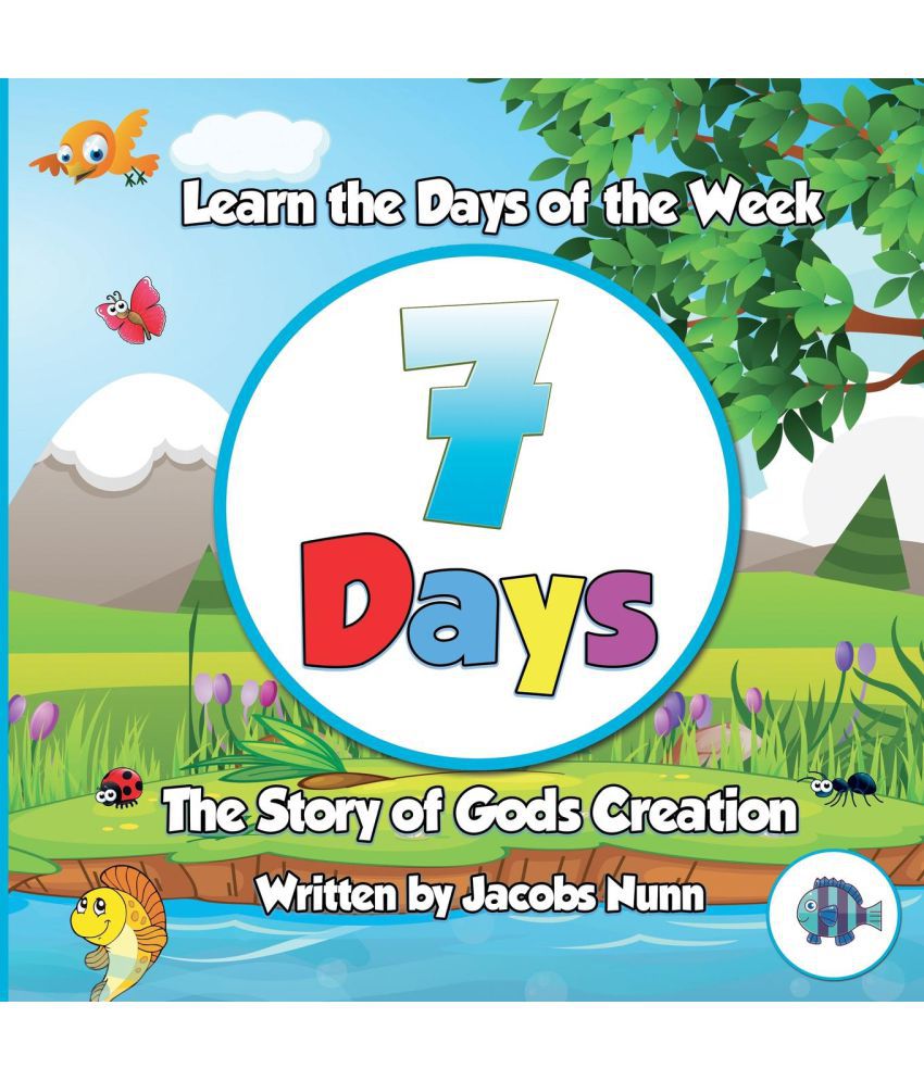 7 Days - The Story Of Gods Creation: Buy 7 Days - The ...