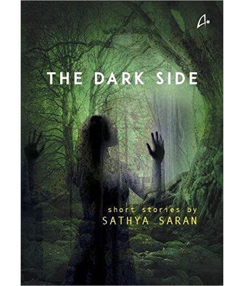     			The Dark Side And Other Stories