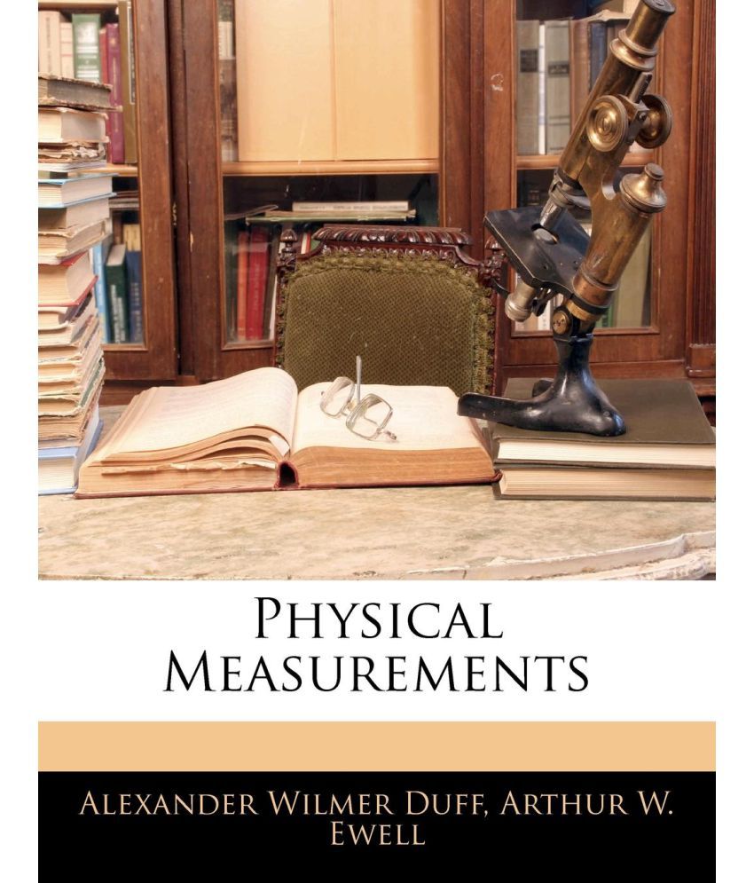 Physical Measurements Buy Physical Measurements Online at Low Price in