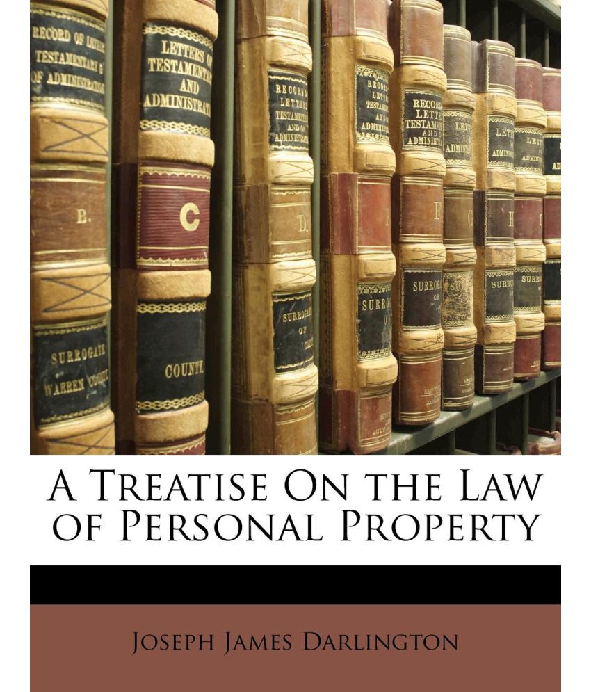 a-treatise-on-the-law-of-personal-property-buy-a-treatise-on-the-law