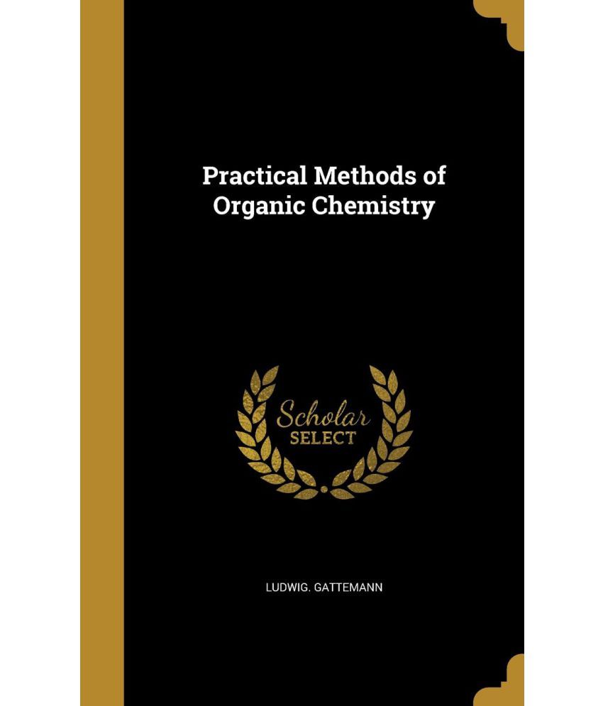 practical-methods-of-organic-chemistry-buy-practical-methods-of