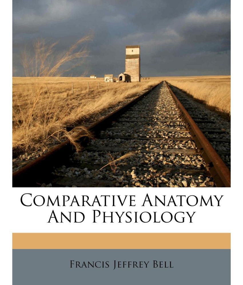 comparative-anatomy-and-physiology-buy-comparative-anatomy-and