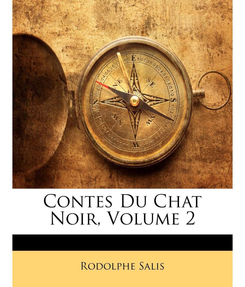 Contes Du Chat Noir Volume 2 Buy Contes Du Chat Noir Volume 2 Online At Low Price In India On Snapdeal