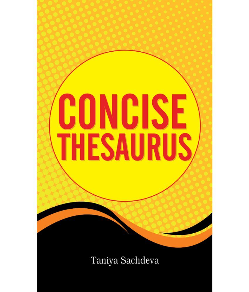     			Concise Thesaurus