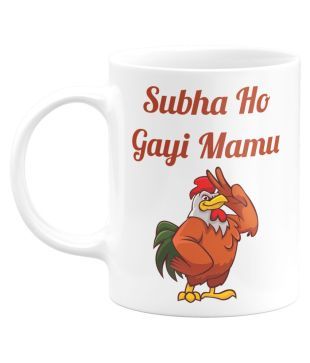 Eagletail India Subha Ho Gayi Mamu Ceramic Coffee Mug 1 Pcs 350 Ml Buy Online At Best Price In India Snapdeal