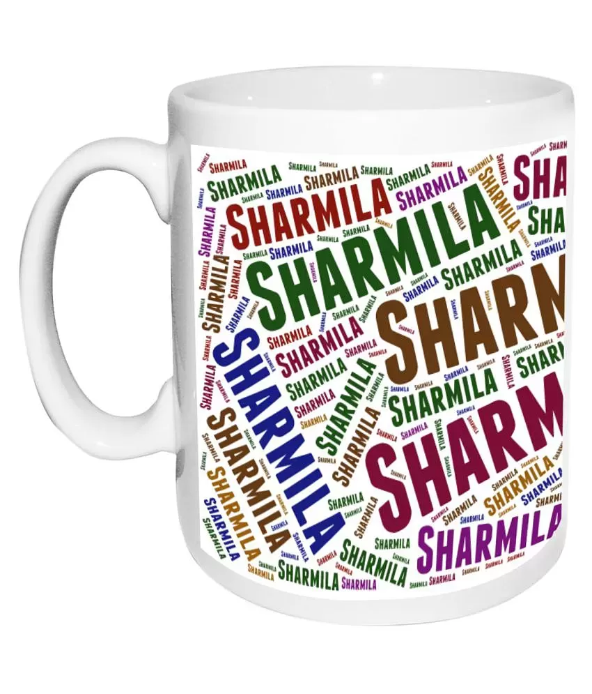 Sharmila Name white MugBirthday & Anniversary Gift: Buy Online at ...