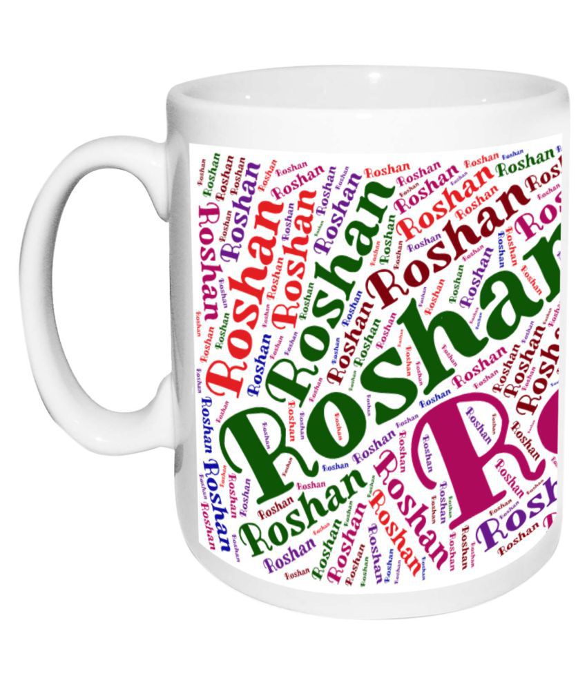Roshan Name white MugBirthday & Anniversary Gift: Buy Online at ...