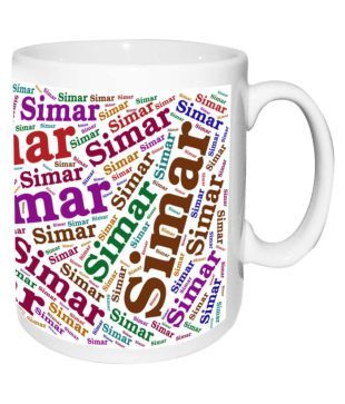 Simar Name White Mugbirthday Anniversary Gift Buy Online At Best Price In India Snapdeal