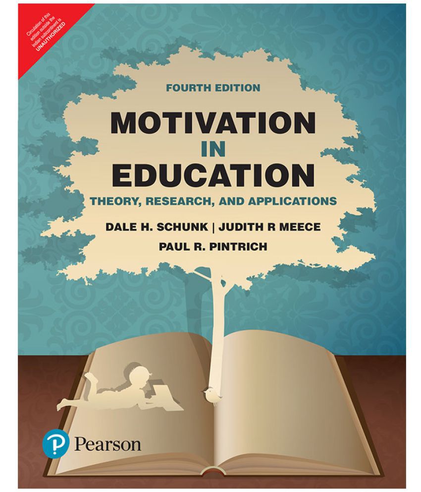     			Motivation in Education: Theory, Research, And Appplications (4th Edition) | By Pearson