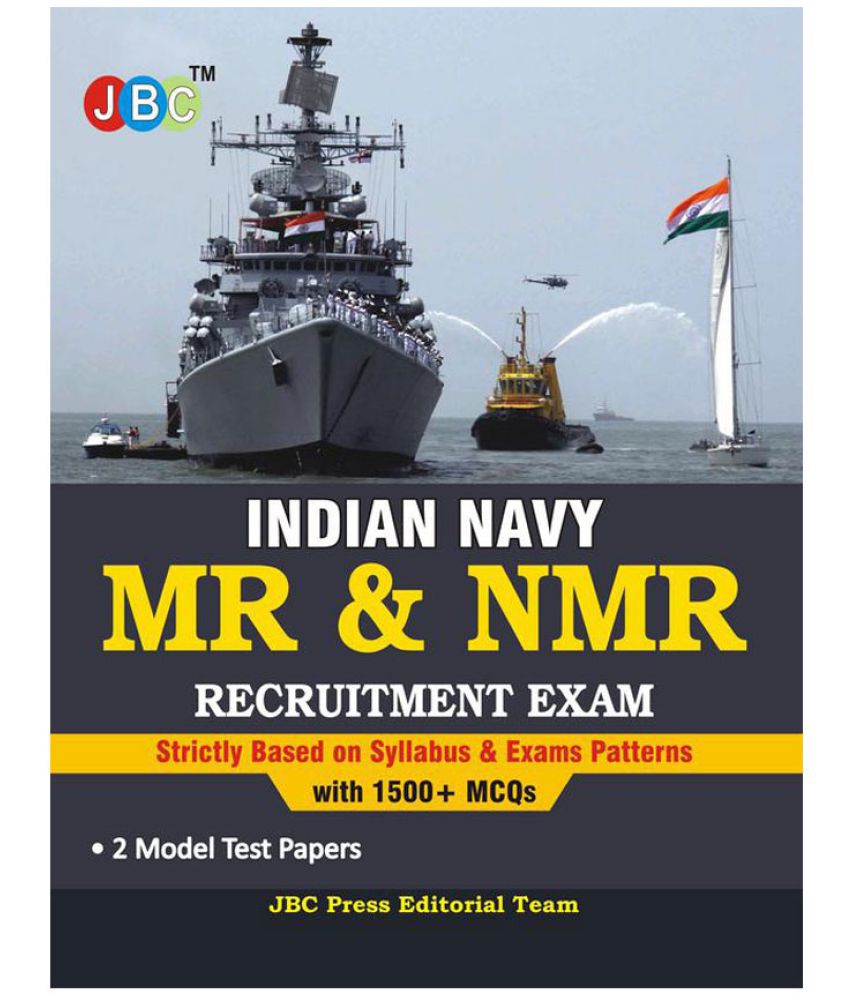     			INDIAN NAVY MR & NMR RECRUITMENT EXAM Strictly Based on Syllabus & Exams Patterns With 1500+MCQs