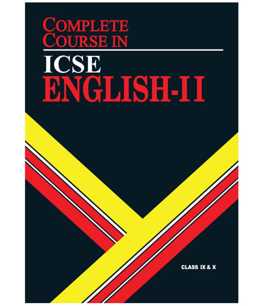     			Complete Course English 2: ICSE Class 9 & 10
