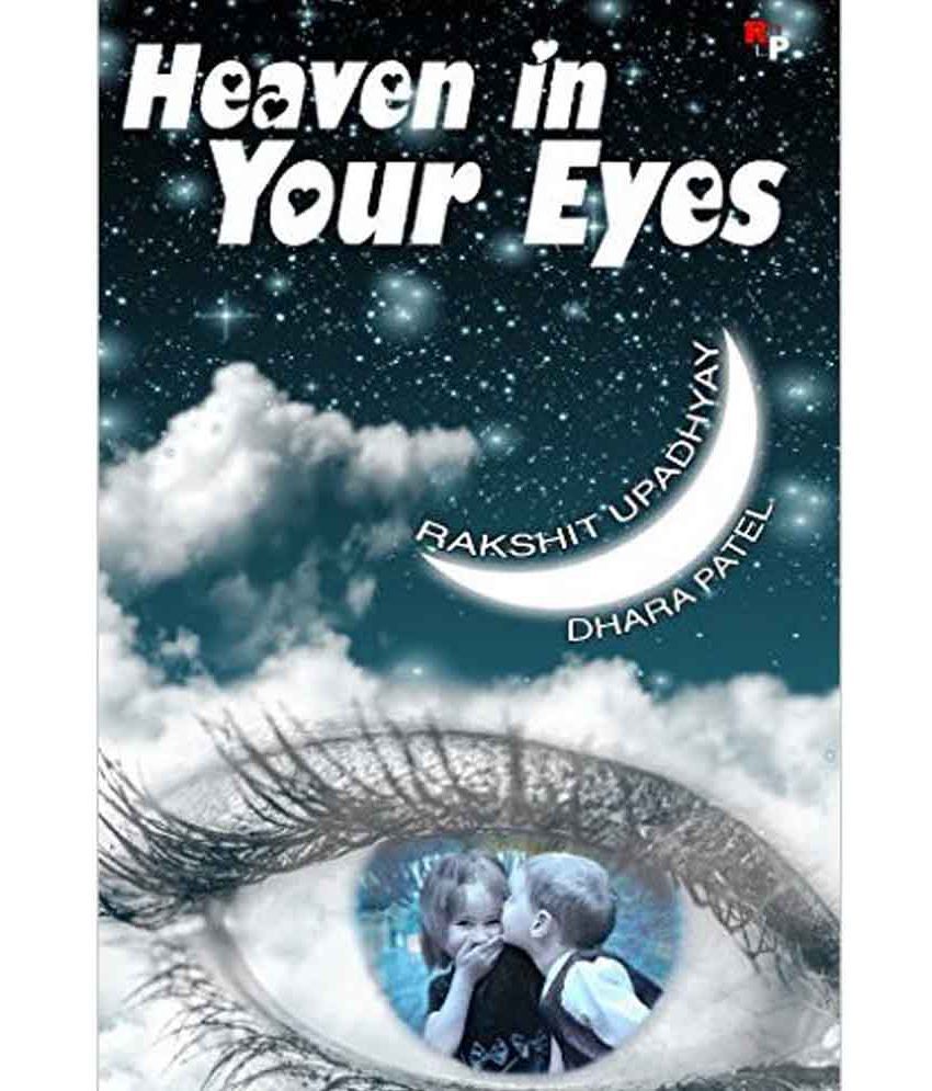 Heaven In Your Eyes Buy Heaven In Your Eyes Online At Low Price In 