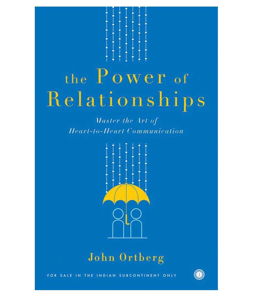 the-power-of-relationships-buy-the-power-of-relationships-online-at