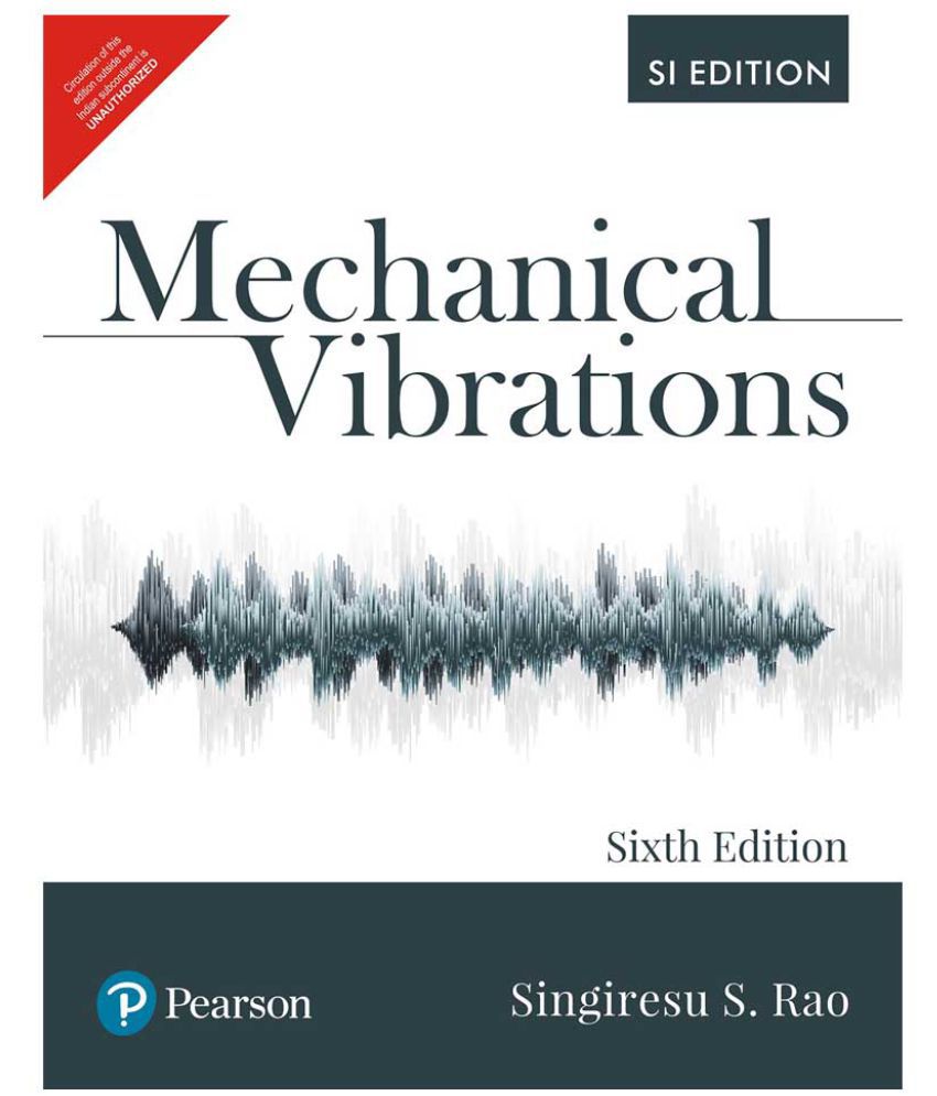     			Mechanical Vibrations, SI Edition by Pearson