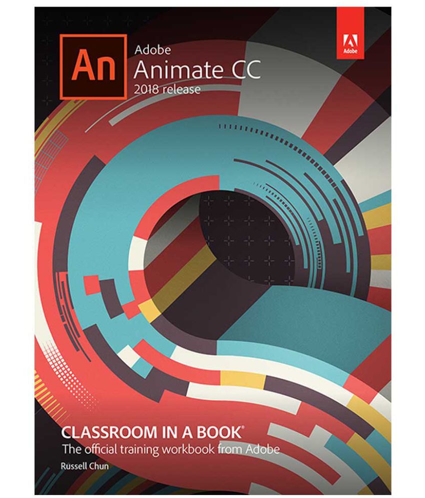 Adobe Animate CC Classroom in a Book 2018, release by Pearson: Buy Adobe  Animate CC Classroom in a Book 2018, release by Pearson Online at Low Price  in India on Snapdeal