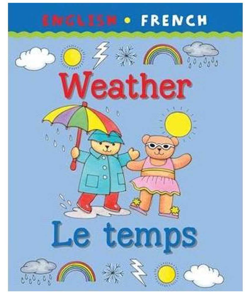     			Weather/Le Temps (Bilingual First Books)